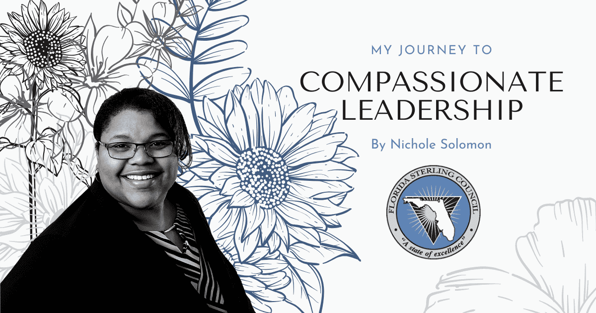 My Journey to Compassionate Leadership by Nichole Solomon